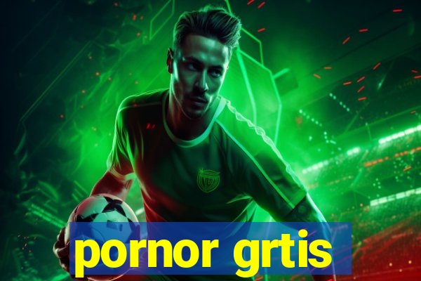 pornor grtis